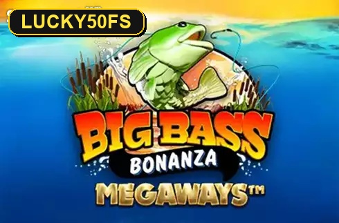 Big Bass Bonanza Megaways — Pragmatic Play