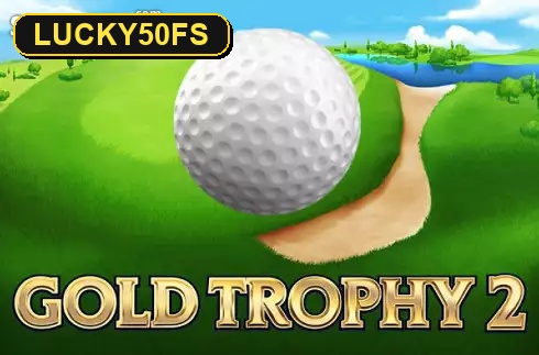 Gold Trophy 2 — Play'n GO